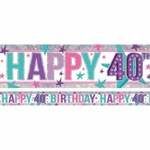 Holographic Happy 40th Birthday Pink Foil Banner