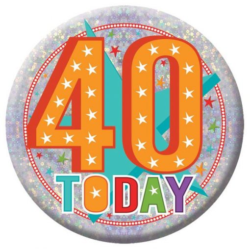 Happy 40th Birthday Badge