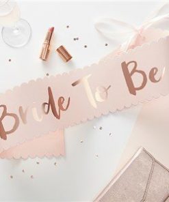 Rose Gold Foiled 'Bride to Be' Paper Sash