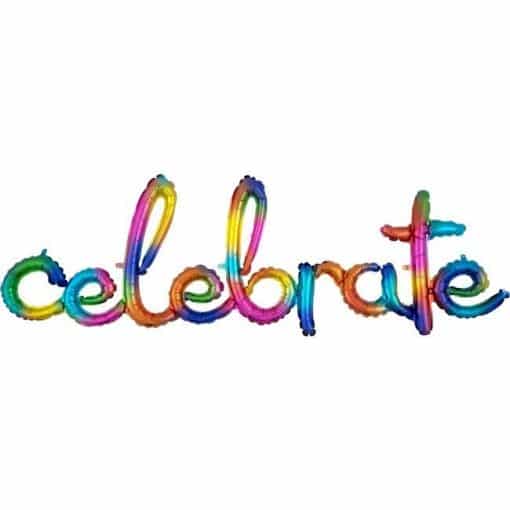 Rainbow Splash Script Celebrate Phrase Foil Balloon