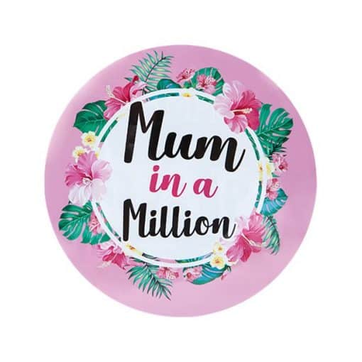 Mothers Day Jumbo Mum In A Million Badge