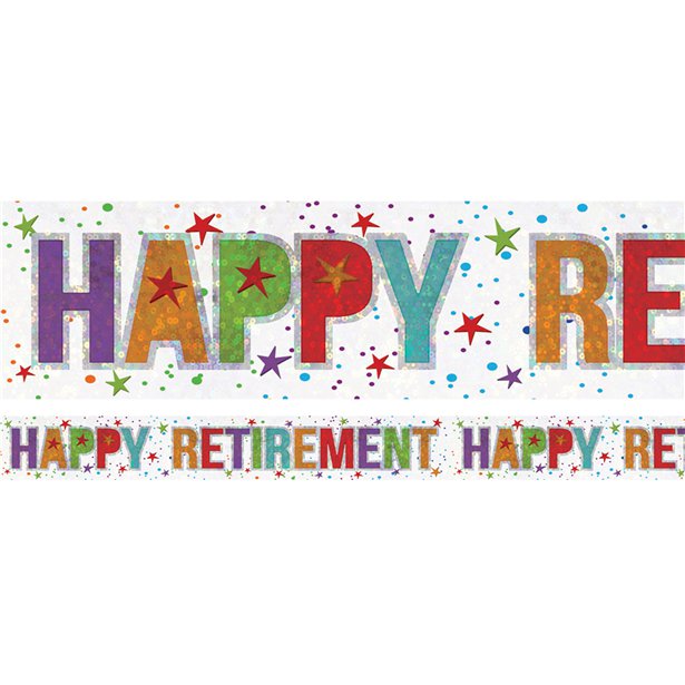 Happy Retirement Holographic Foil Banner - Next Day Delivery