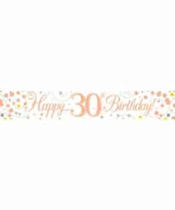 White & Rose Gold 'Happy 30th Birthday' Banner