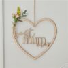 Best Mum Ever Wooden Heart Wreath